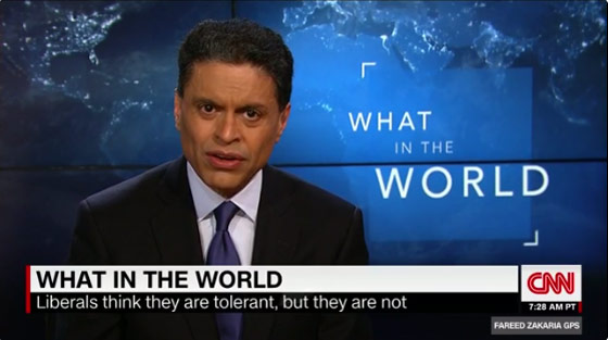 CNN Host Fareed Zakaria Destroys Tolerant Liberals: “Freedom Of Speech And Thought Is Not Just For Warm Fuzzy Ideas That We Find Comfortable…”