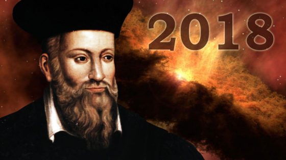 Famed Psychic Nostradamus’ 2018 Predictions Are DIRE